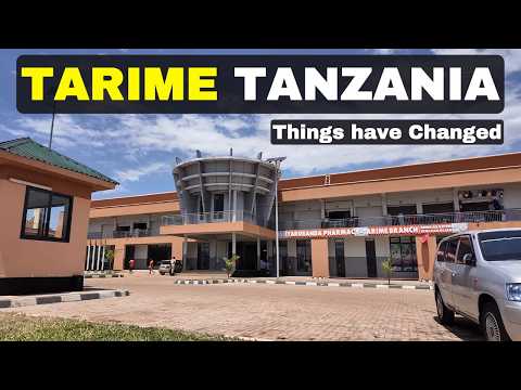 This Is Tarime Tanzania In 2026 Things Have Changed
