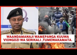  Breaking Jeshi La Polisi Lasema Waandamanaji Wanapanga Kuuwa Viongozi Tayari Limeanza Kukamata