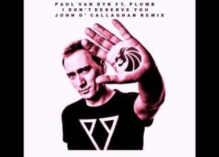  Paul Van Dyk Feat Plumb I Don T Deserve You John O Callaghan Remix