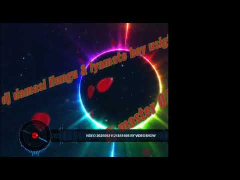 Dj Damasi Ilungu Lyamate Boy Remix Mpya 2025 Dj 0755289409