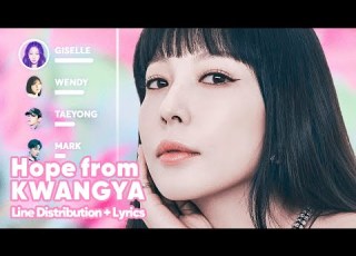  SMTOWN Hope From KWANGYA 빛 Line Distribution Lyrics Karaoke PATREON REQUESTED