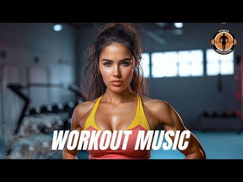 Workout Music 2025 Fitness Gym Workout Best Songs Playlist EDM House Music 2025