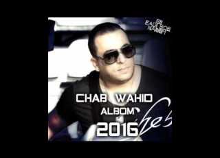Cheb Wahid 2016 Game Over By Fadi Bob Nassim