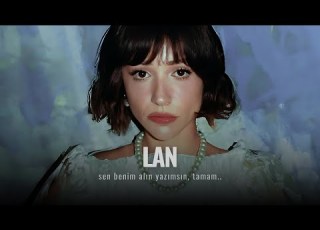 Lan Zeynep Bastık Slowed