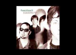 Fastball The Way HD Audio