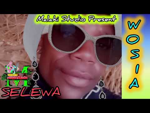 SELEWA KULIMI WOSIA OFFICIAL AUDIO
