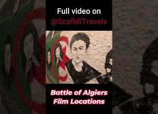I Found The REAL Battle Of Algiers Locations Travel History Cinema
