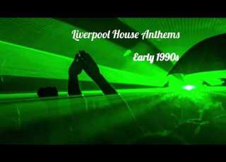 Liverpool House Anthems Early 1990s
