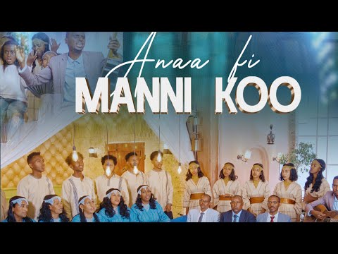 NEW PROTESTANT SONGS ANAA FI MANNIKOO MAATII KUUSAA WANJII 2017 2025