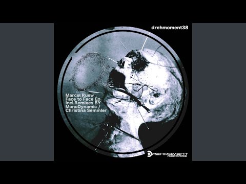 Face To Face MonoDynamic Remix