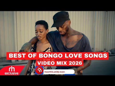 BEST OF BONGO LOVE SONGS VIDEO MIX 2026 BY DJ EVANSO FT JAY MELODY HARMONIE MBOSSO DIAMOND ZUCHU