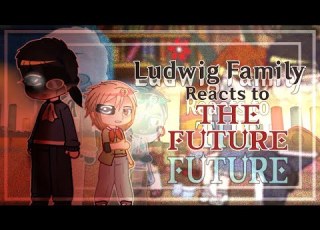  Past Ludwig S Family Reacts To The Future Original Portuguese Russian English 2X DIVIEE