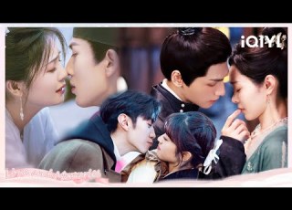 Special Sweet Moments For Couples Kissing Collection IQIYI Romance