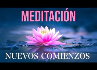 Guided Meditation NEW BEGINNINGS