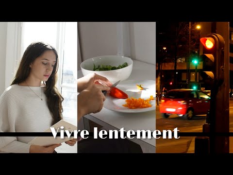 Vivre Plus Lentement