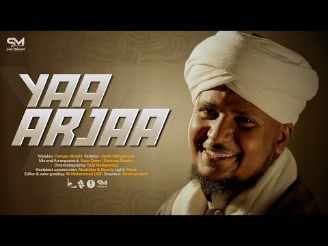 YA ARJAA By Salah Mohammad New Ethiopian Oromic Manzuma Vedio Clip MenzumaAfaanOromo Menzuma