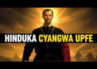  IGA KUBA UMUGOME NIBA UZI UBWENGE Hinduka Ikirura Mu Ntama By Niccolo Machiavelli