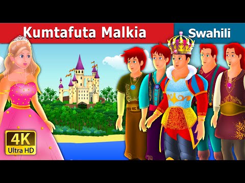 Kumtafuta Malkia Quest For A Queen Swahili Fairy Tales