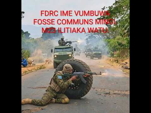 21 3 2026 UKWELI UNGINE JUU YA M23 RDF 21 3 2026 UKWELI UNGINE JUU YA M23 RDF