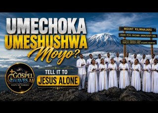  UMECHOKA UMESHUSHWA MOYO Tell It To Jesus Best Swahili Worship 2026