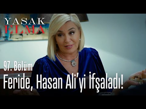 Feride Hasan Ali Nin Açığını Yakaladı Yasak Elma 97 Bölüm Feride Hasan Ali Nin Açığını Yakaladı Yasak Elma 97 Bölüm