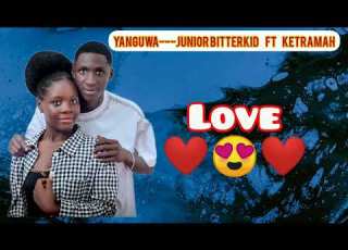 YANGUWA BY JUNIOR BITTERKID FT KETRAMAH OFFICIAL LYRICS VIDEO