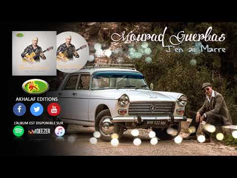 MOURAD GUERBAS 2020 J En Ai Marre Audio Music