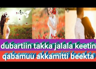  Dubartiin Takka Jalala Keetin Qabamuu Akkamitti Beekta