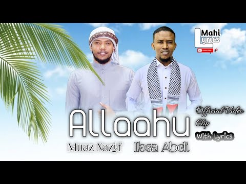Allaahu Best Nasheed Muaz Nazif Ibsa Absi Foryou Viral Muslim Allaahu Best Nasheed Muaz Nazif Ibsa Absi Foryou Viral Muslim