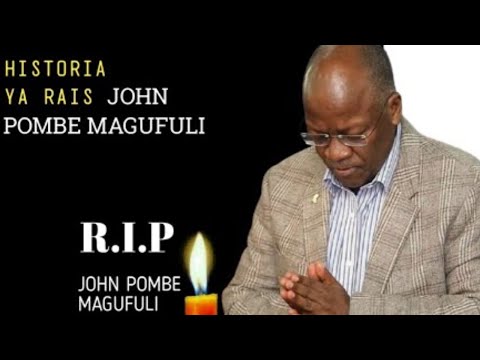 DENIS MPAGAZE THE HISTORY OF PRESIDENT JOSEPH MAGUFULI AND THE CASE OF THE UNWORKABLE AND NUTRIENT