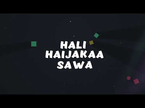 Mbosso Haijakaa Sawa Lyric Video