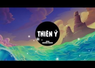  1 Hour Thiên ý Jena Sinkra Remix