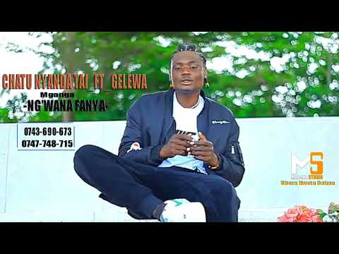 CHATU NYANDA TAI FT GELEWA NG WANA FANYA 0743690673 BY PRD MBASHA STUDIO 2026