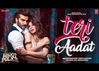 Bhoot Police Teri Aadat Song Arjun Kapoor Jacqueline Saif Ali Yami Gautam