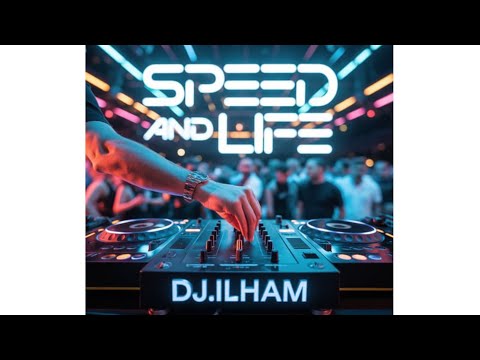 DJ ILHAM Speed And Life 2k26