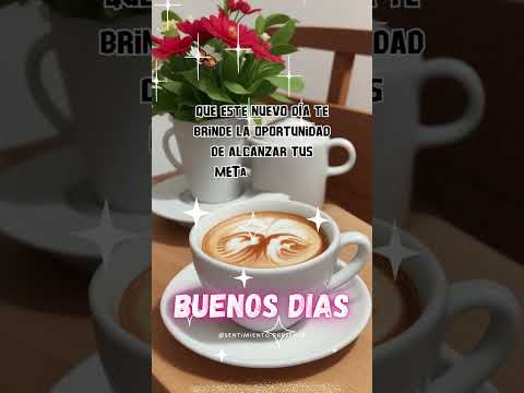 Buenos Dias Frase De Buenos Días Shortsvideo Amistad Compartir Videos Frases Día Buenos Dias Frase De Buenos Días Shortsvideo Amistad Compartir Videos Frases Día