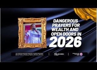 DANGEROUS PRAYERS FOR WEALTH AND OPEN DOORS IN 2026 BY REV OB