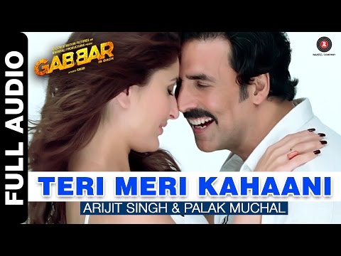 Teri Meri Kahaani Full Song Gabbar Is Back Akshay Kumar Kareena Kapoor