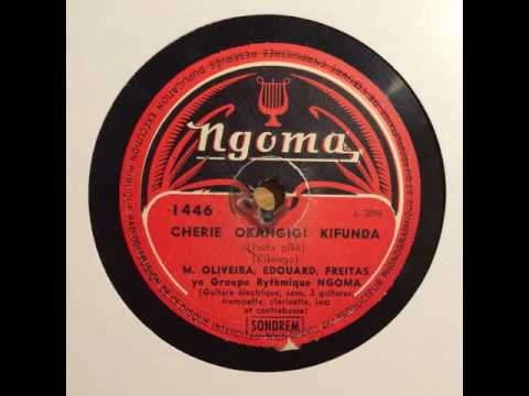 NGOMA 1446 M Oliveira Edouard Freitas Ye Groupe Rythmique Ngoma Cherie Okangigi Kifunda