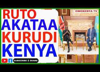 Siri Yafichuliwa Maandamano Yamzuia Rais Ruto Kurudi Kenya