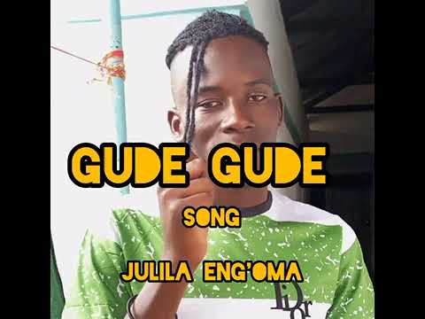 Mpya Gude Gude Julila Ng Omaby Kijeba Music
