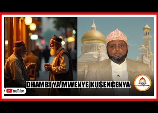 Dhambi Ya Mtu Mwenye Kusengenya Sheikh Othman Maalim