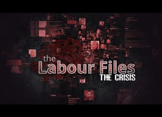 The Labour Files Episode 2 The Crisis I Al Jazeera Investigations