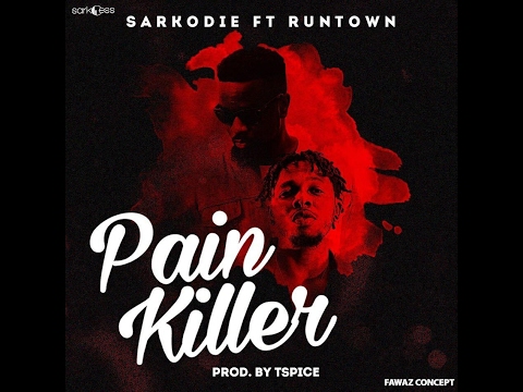 Sarkodie Pain Killer Ft Runtown