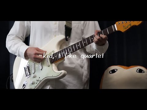 UNISON SQUARE GARDEN Kid I Like Quartet Guitar Cover