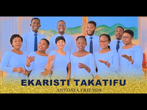 EKARISTI TAKATIFU ANTONIA FRIENDS Mtunzi Tumaini Swai FM