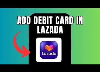  How To Add Debit Card In Lazada Full Guide