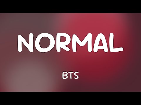 BTS NORMAL Lyrics