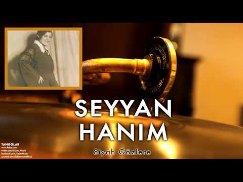 Seyyan Hanım Siyah Gözlere Tangolar 1996 Kalan Müzik