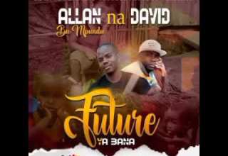 Allan N David Ba Mphundu Future Ya Bana Prod By Overdoze 